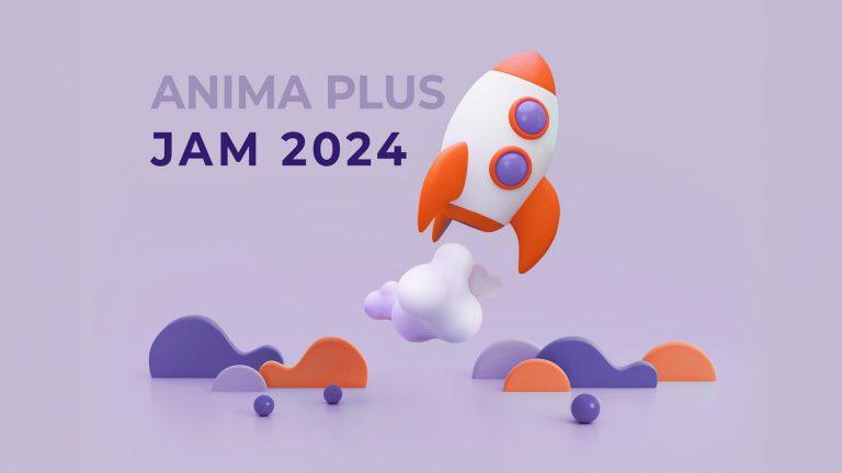 ANIMA PLUS JAM 2024